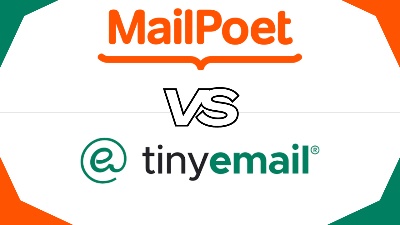 You are currently viewing Mailpoet vs Tinyemail Which Email Marketing Tool is Better in 2024?