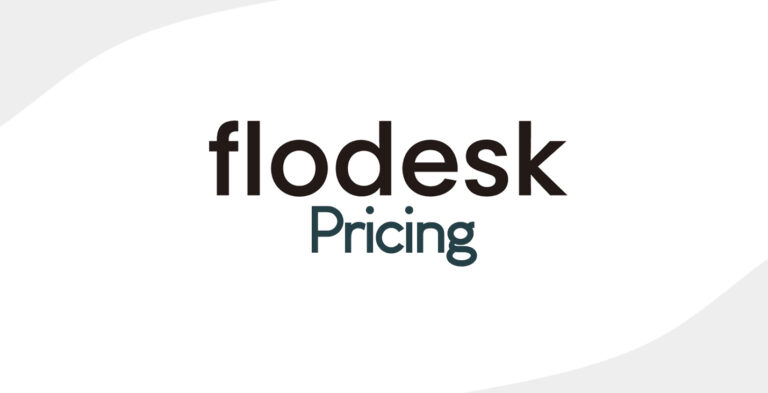 Flodesk Pricing for 2024: Is It Still the Best Deal for Email Marketing?